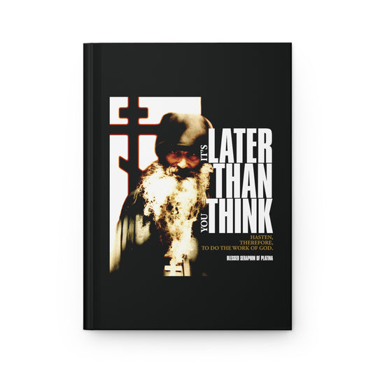 It's Later Than You Think No. 3 | Orthodox Christian Accessory | Hardcover Journal