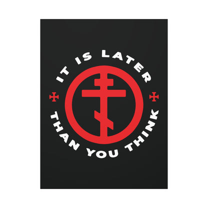 It Is Later Than You Think" wall art features an Orthodox cross in a circle with Fr Seraphim Rose’s reminder, evoking memento mori and the call to spiritual readiness—an inspiring piece of Christian decor.