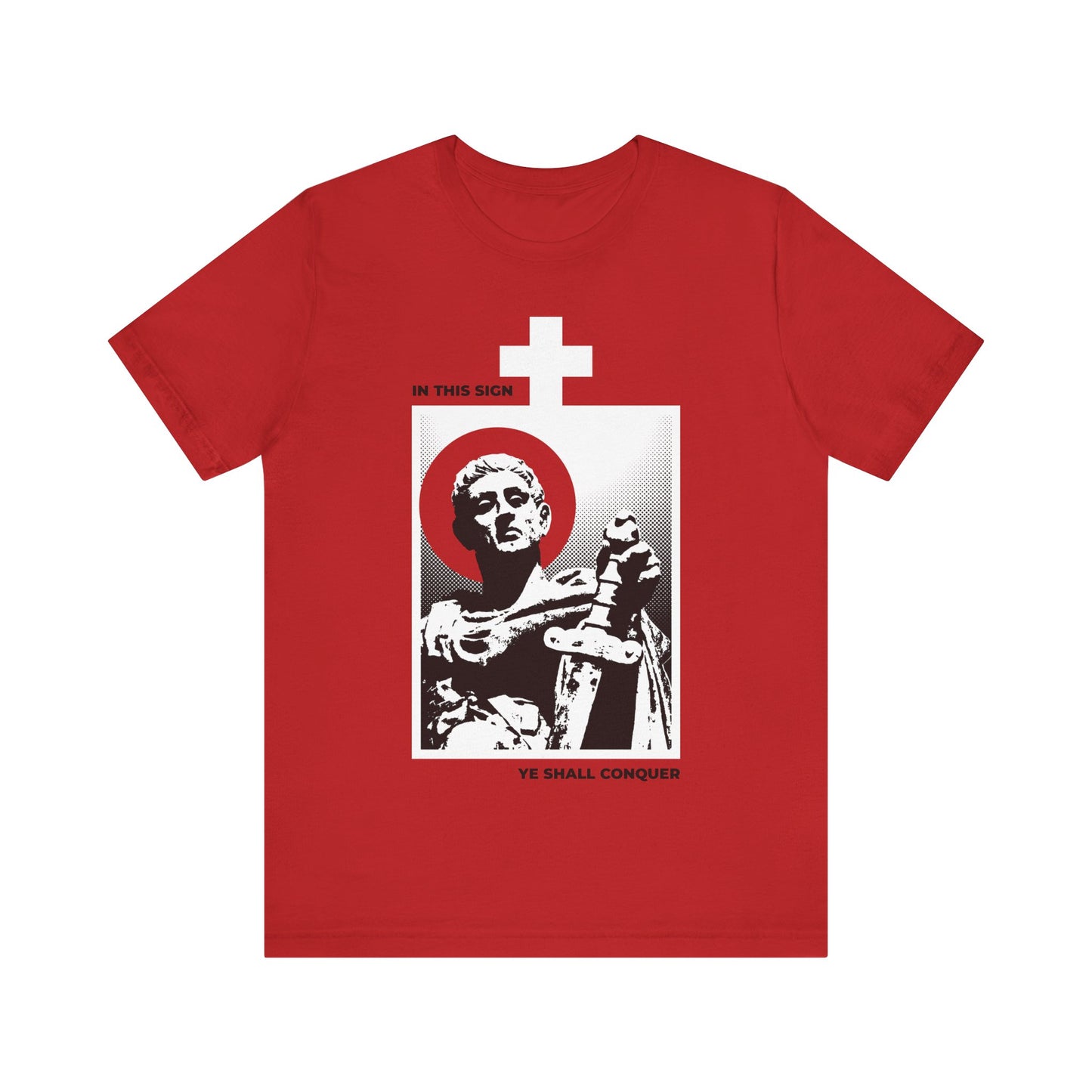 Red cotton T-shirt: "In This Sign Ye Shall Conquer" features St Constantine the Great with a sword and a white cross—a bold Orthodox Christian reminder to conquer your passions and stand firm in faith.