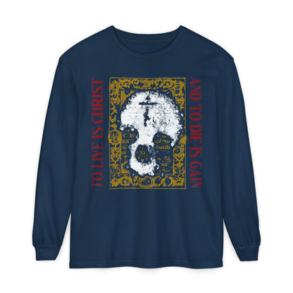 True Navy long-sleeve shirt featuring a white skull and cross with gold manuscript texture; red text quotes “To live is Christ, to die is gain” (Philippians 1:21)—a striking Orthodox Christian design.