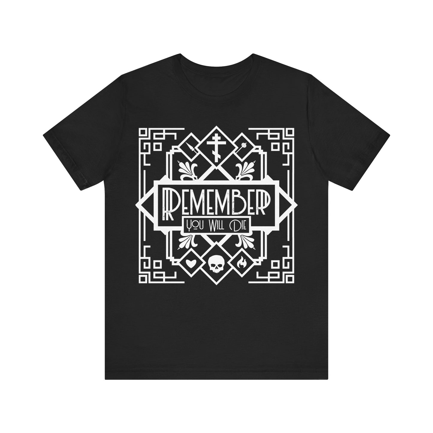 Black cotton unisex tee featuring an art deco black and white line design with a skull, heart, and fire motif. Displays “REMEMBER YOU WILL DIE” in bold font—Orthodox Christian Memento Mori theme.