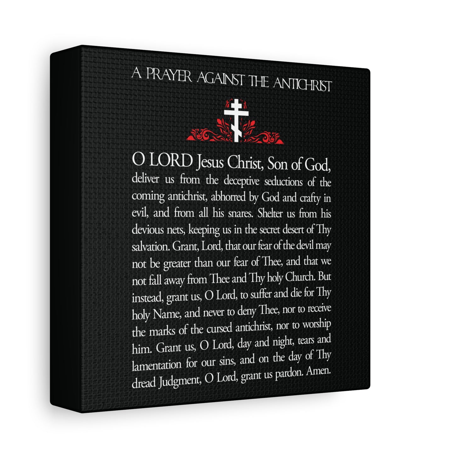 A black square plaque featuring the Prayer Against the Antichrist by Elder Anatoly the Younger of Optina, with a white cross and red accents. Perfect Orthodox Christian wall art for daily devotion. Christ is King, inspired by the Book of Revelation.