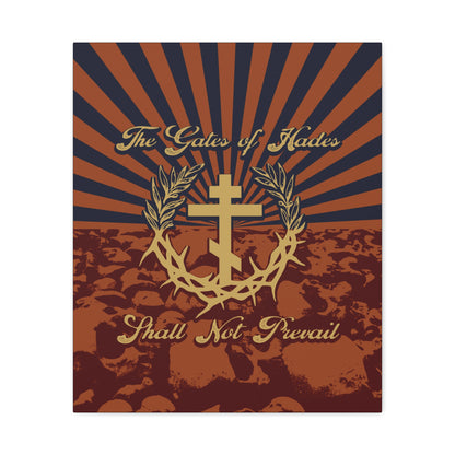 The Gates of Hades Shall Not Prevail | Cross with Wreath & Crown of Thorns | Skulls and Rays | Orthodox Christian Canvas Art
