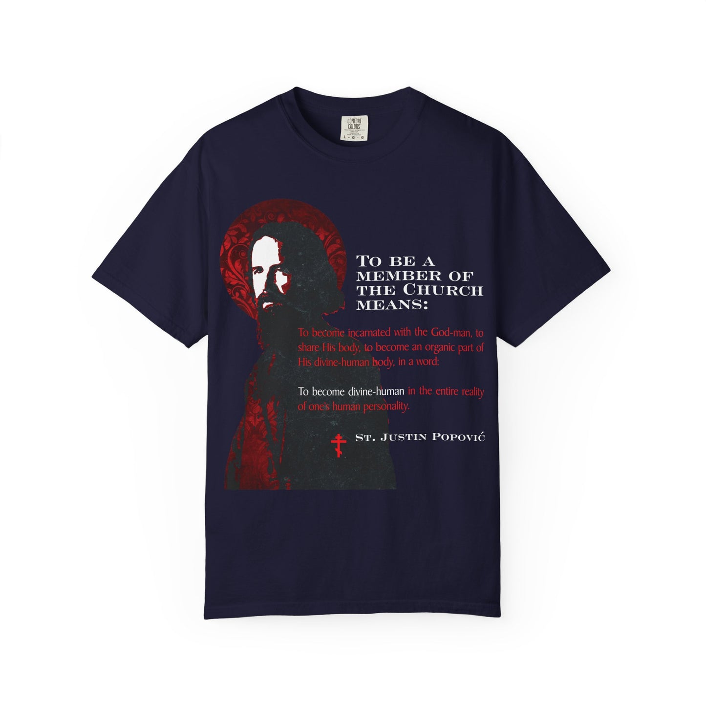 True Navy "To Be a Member of the Church" unisex tee featuring a textured red-toned image of a saint and an inspirational quote by St. Justin Popović on the front. Made from heavyweight cotton for superior comfort, this Orthodox ecclesiology-themed shirt combines quality craftsmanship and meaningful design.
