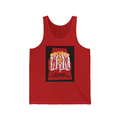 We Are Sons and Daughters of the End of the World (Royal Martyrs of Russia) No. 1 | Orthodox Christian Jersey Tank Top / Sleeveless Shirt