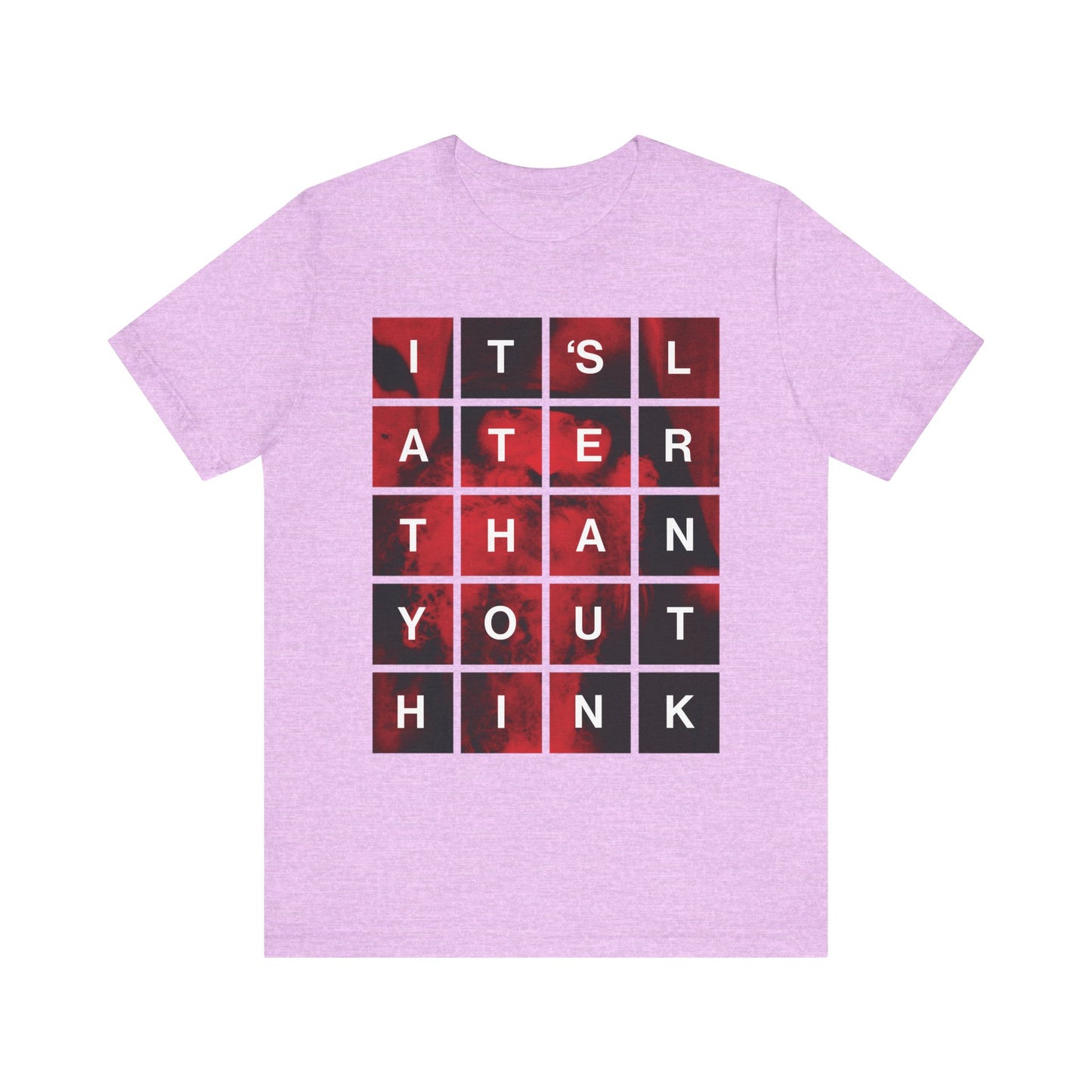 Heather Prism Lilac unisex lightweight cotton tee featuring a modern block design that says “It’s Later Than You Think” on a red and black background—a subtle reminder of repentance and the coming Kingdom of God, inspired by St. Seraphim Rose, American Orthodox Christian saint.