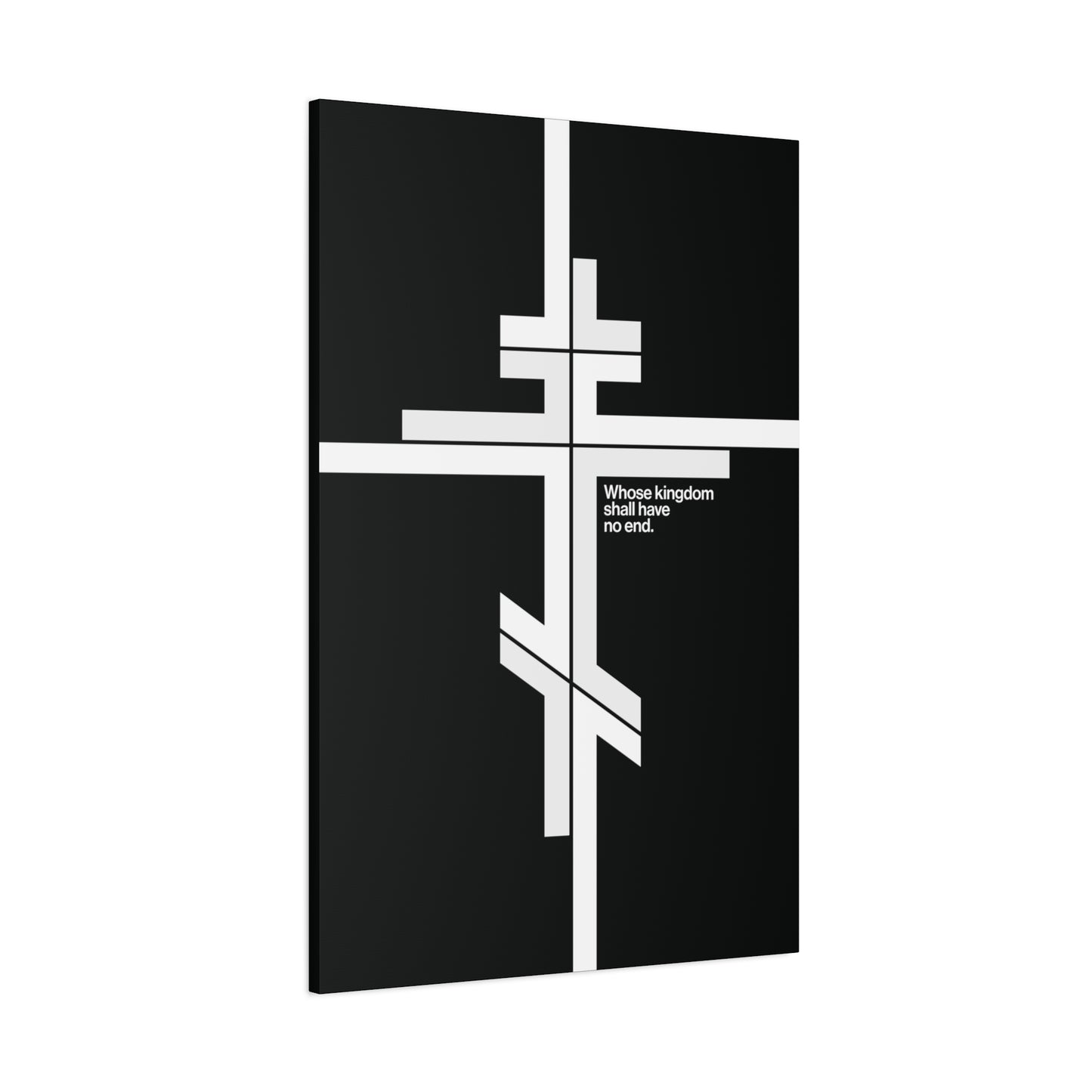 Modernist minimalist black canvas art featuring a white Orthodox cross and the phrase “Whose Kingdom Shall Have No End,” inspired by Luke 1:32-33 and Orthodox Christian doctrine.