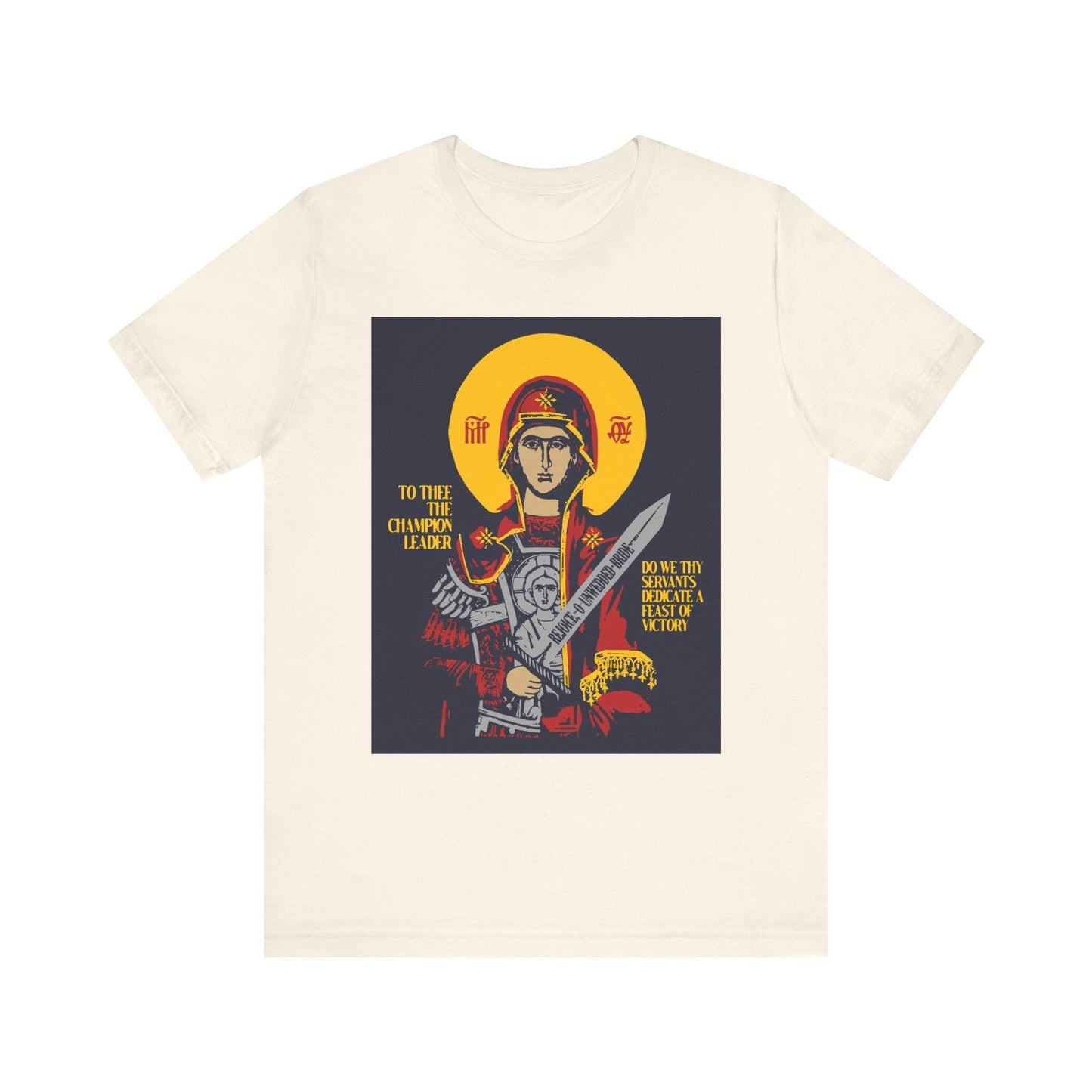 Natural unisex tee featuring a stylized iconographic depiction of the Theotokos with a sword, inspired by Divine Incarnation, gold text, and lightweight cotton. "To Thee the Champion Leader" Orthodox Christian design.