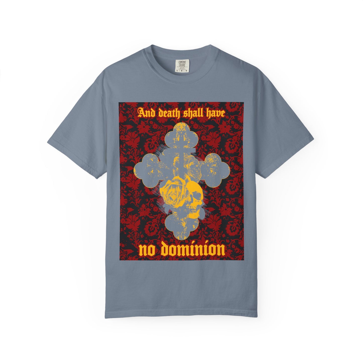 Blue Jean heavyweight cotton unisex tee featuring a bold skull and cross design overlaid on a vivid red floral texture, inspired by Dylan Thomas’s iconic 1933 poem “And death shall have no dominion,” from the Resurrection collection.