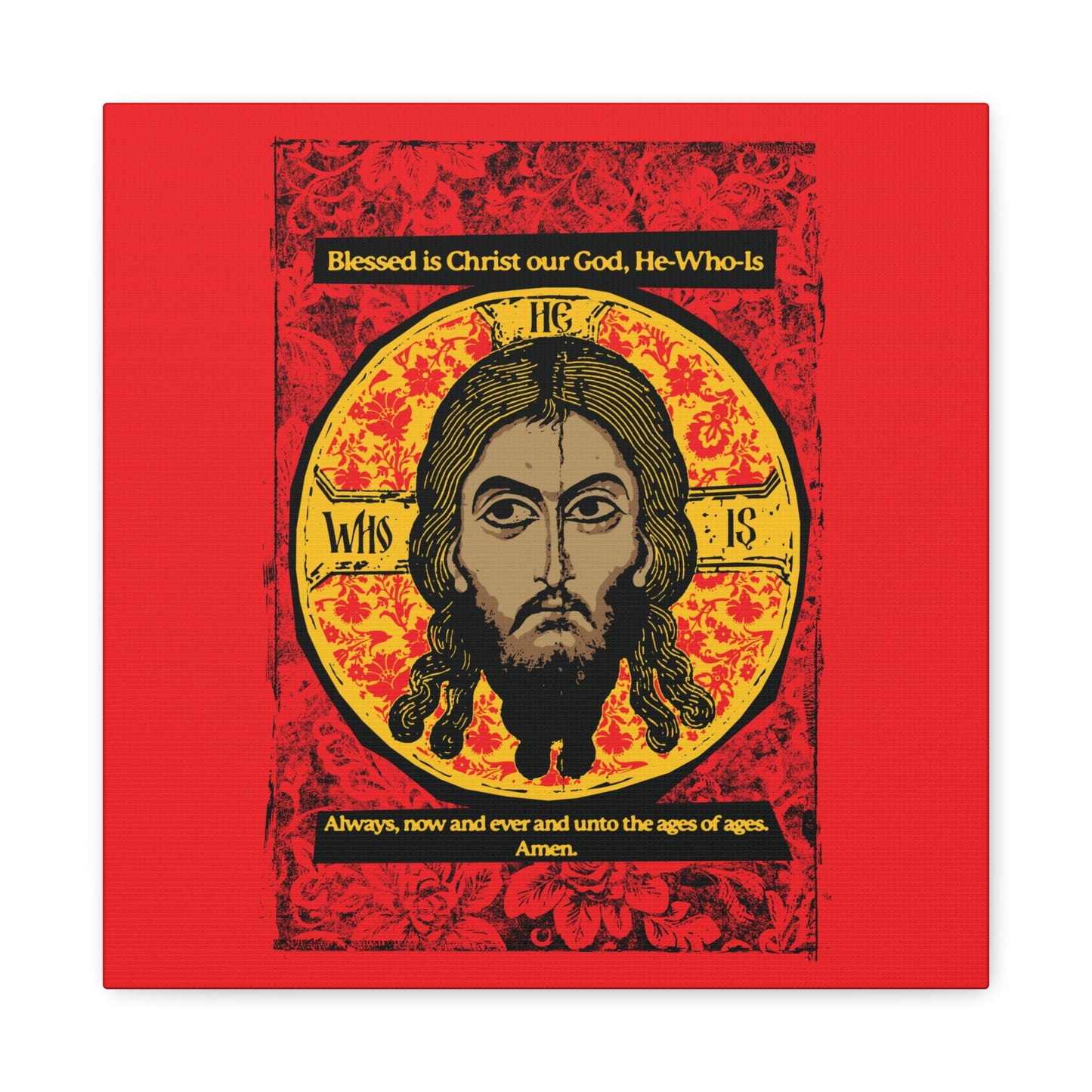 Remembrance of Death “Made Without Hands (Mandylion/Image of Edessa)” canvas art features an icon-style Jesus Christ with a gold halo on a red floral background, with Orthodox hymn-inspired text: “Blessed is Christ our God, He-Who-Is…” in reverent Troparion Tone 2 style.