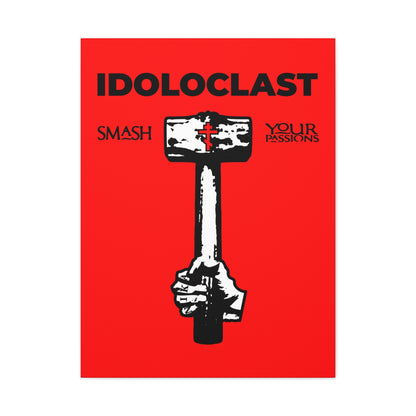 Idoloclast Idol-Smasher | Jesus NIKA Fist w/ Sledgehammer on Red Background | Smash Your Passions | Orthodox Christian Canvas Art