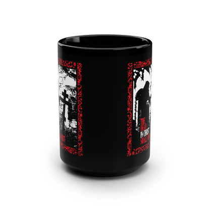 The Dead in Christ Shall Rise First | Gothic Graveyard Design | 1 Thessalonians 4:16 | Orthodox Christian Black Mug