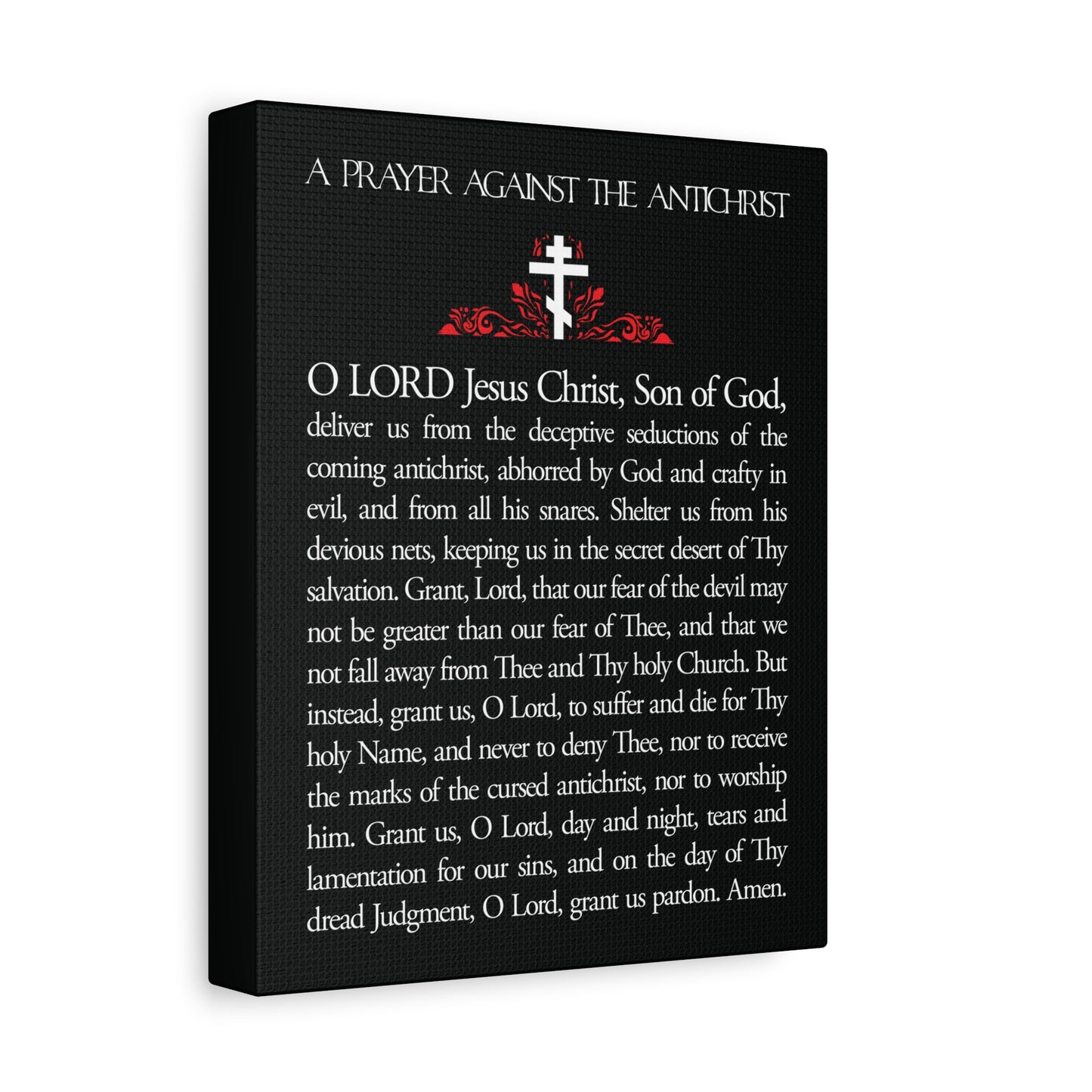 A black canvas wall art featuring "Prayer Against the Antichrist By Elder Anatoly the Younger of Optina," with a cross and red details above white text. Orthodox Christian decor from the Book of Revelation. Christ is King.
