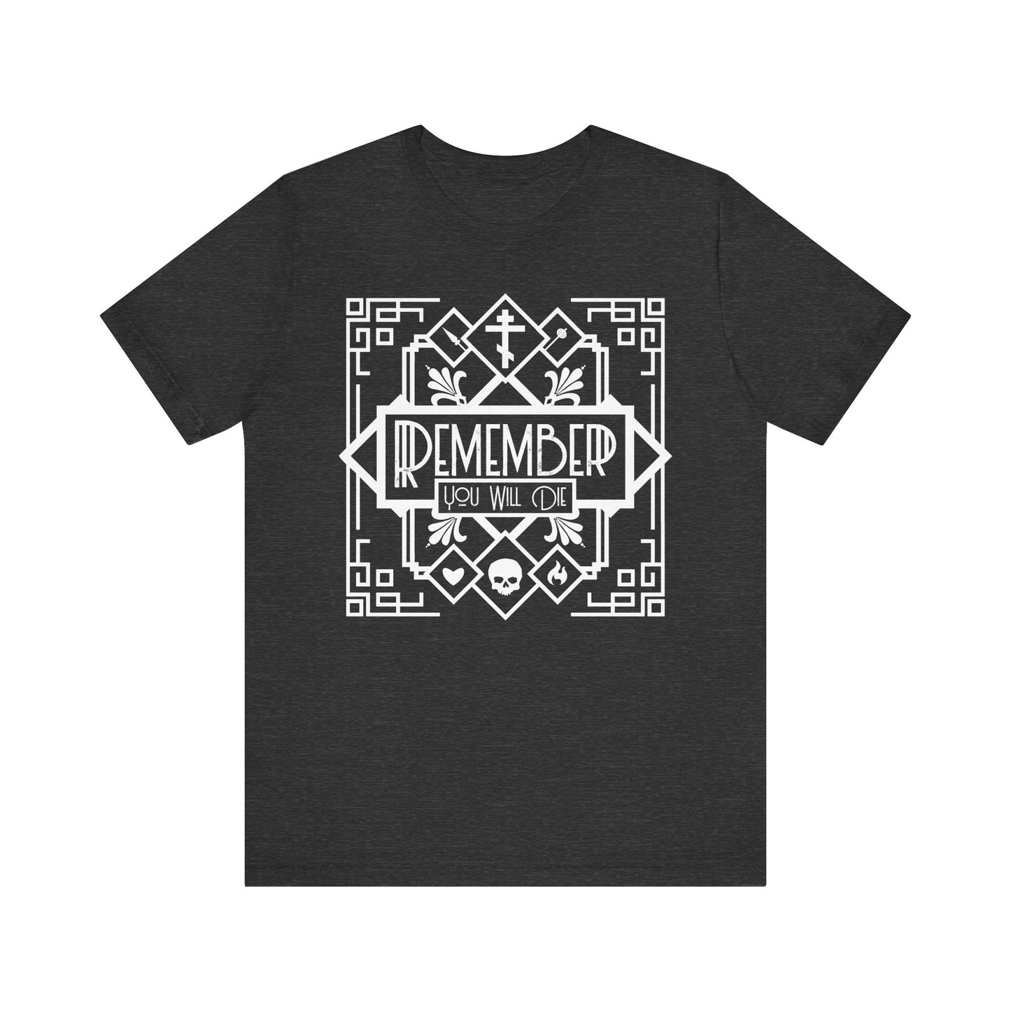Dark Grey Heather t-shirt featuring white art deco line art with a skull, heart, and fire. "Remember You Will Die" text highlights the memento mori theme in a lightweight cotton unisex tee.