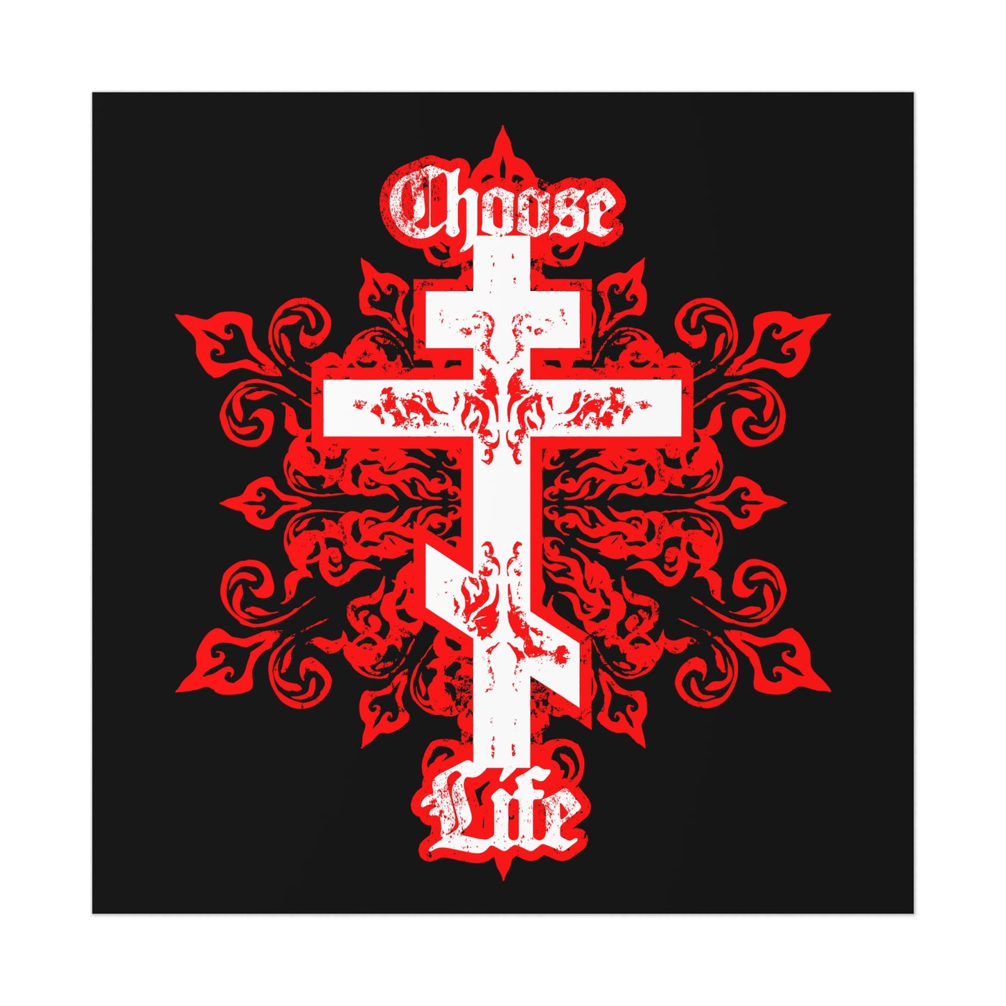 Choose Life No. 1A (Tri-Bar Cross) | Orthodox Christian Art Poster