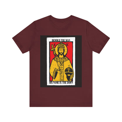 Behold the Man, His Name is the Dawn (Zechariah 6:12) No. 1 | Orthodox Christian T-Shirt