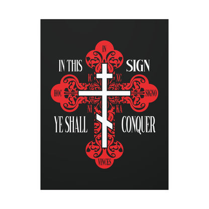 The "In This Sign Ye Shall Conquer" Christian wall art features a red ornate Orthodox cross on black, inspired by "In Hoc Signo Vinces" and "ICXC NIKA," symbolizing Jesus Christ's triumph and divine protection.
