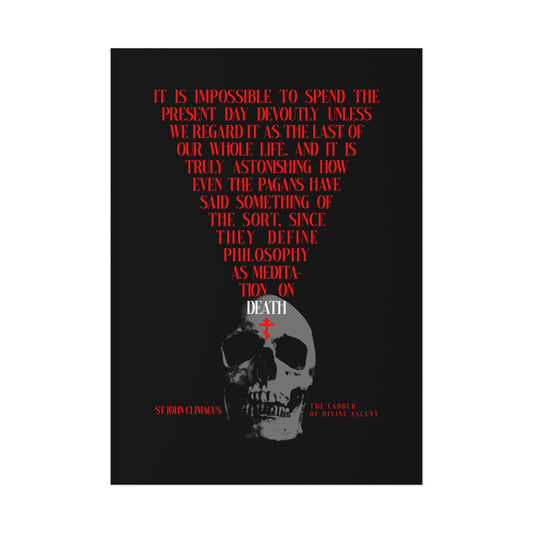 The Present Day As the Last Day of Our Life | St John Climacus | Skull with Red Orthodox Cross | Memento Mori | Christian Art Poster