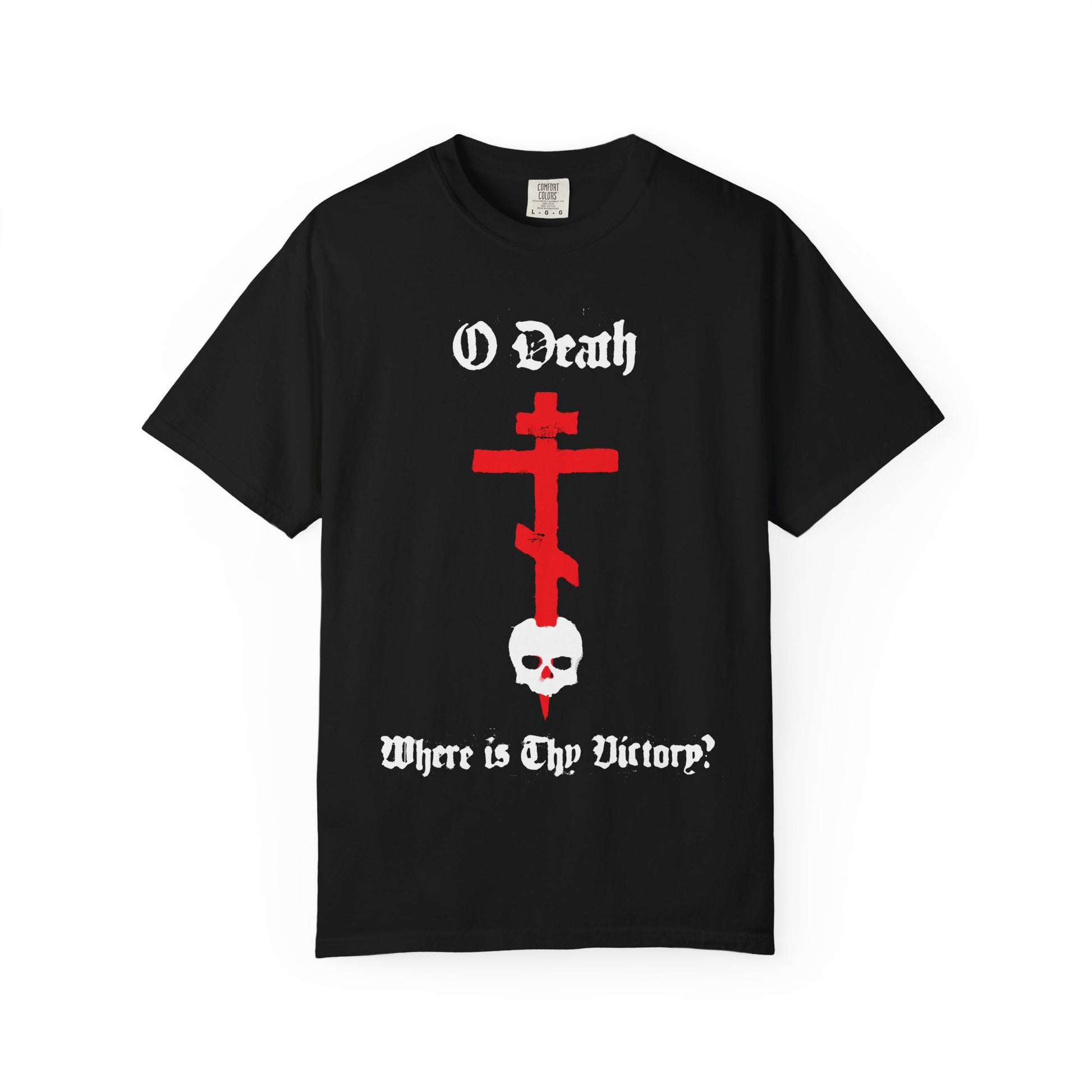 Black heavyweight cotton unisex tee featuring a spraypaint-style red cross stabbing a white skull, with gothic text: "O Death Where is Thy Victory?" Inspired by 1 Cor 15:55 and the Orthodox promise of victory over death.