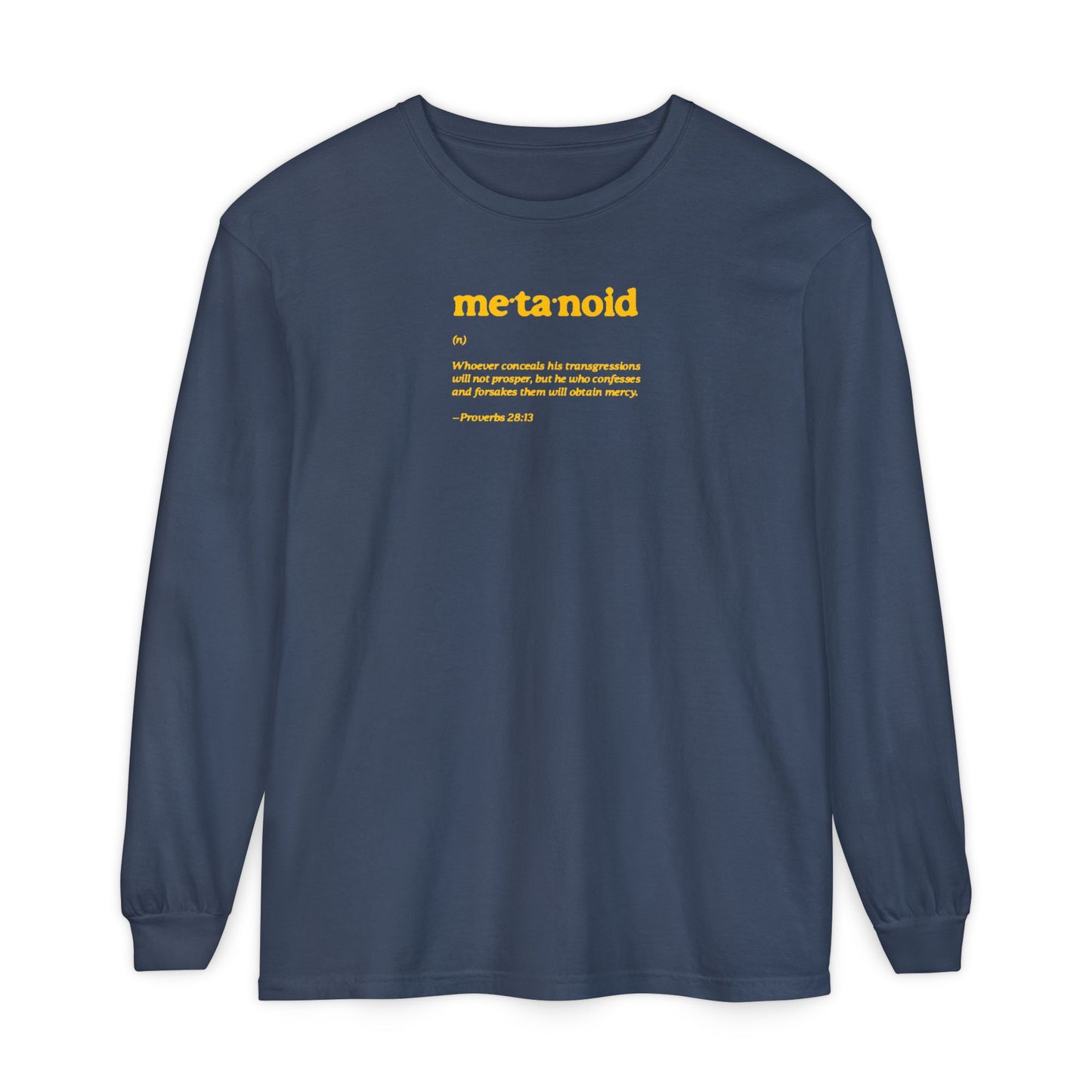 Metanoia Metanoid Definition | Proverbs 28:13 | Confession & Repentance | Minimalist Design | Orthodox Christian Long Sleeve Shirt
