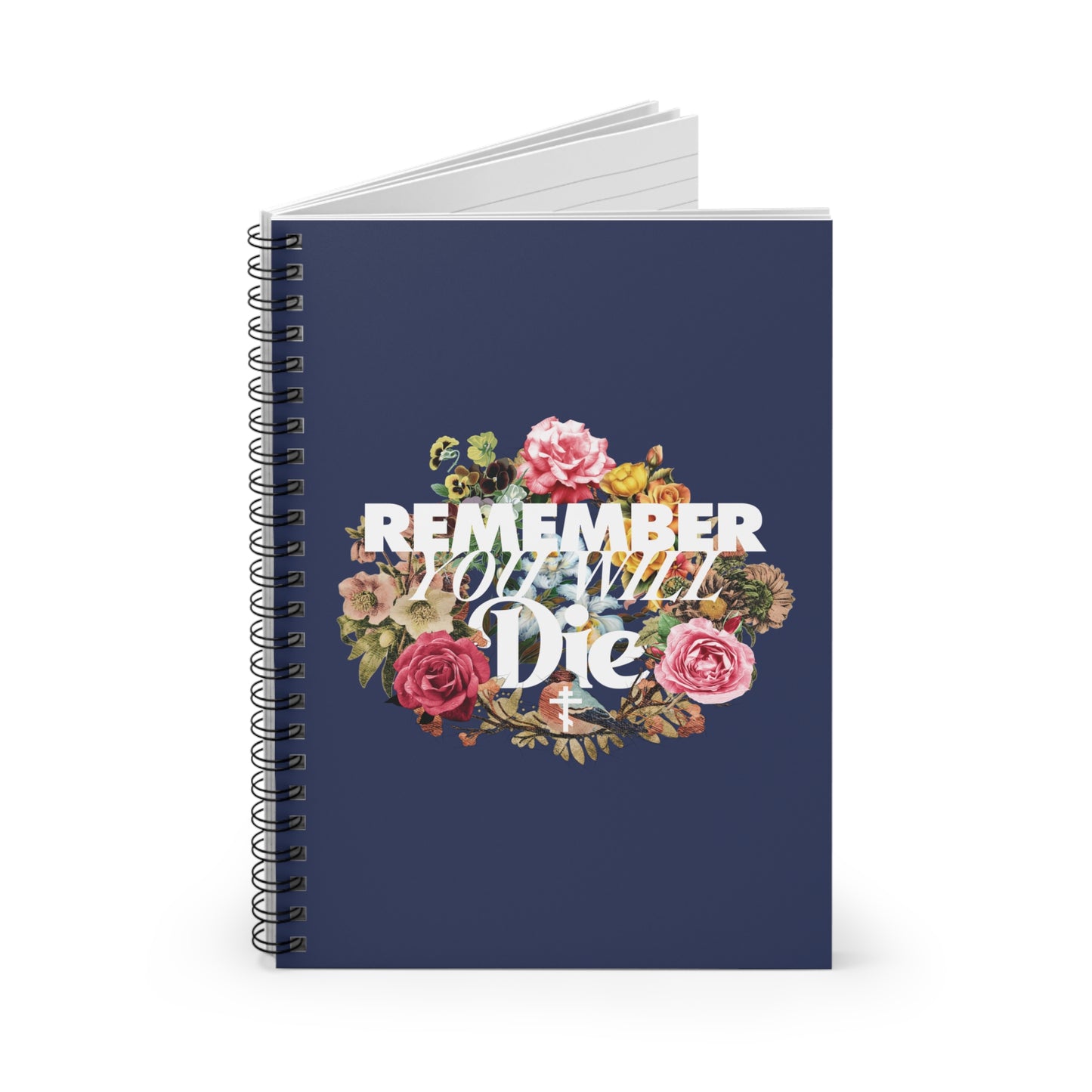 The "Remember You Will Die | Cross" spiral notebook features classic typography and a floral wreath design—a memento mori Christian notebook inspired by reflections on eternal salvation.