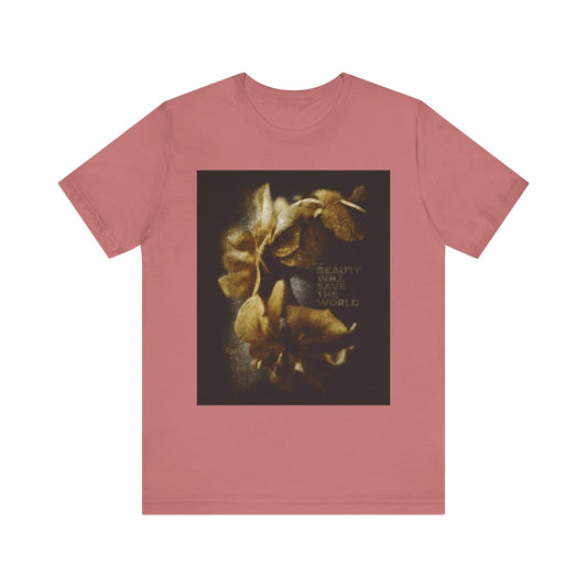 Mauve lightweight cotton unisex tee featuring photographic artwork with "Beauty Will Save the World" in yellow on the front, glorifying Jesus Christ as Universal Creator & King. Inspired by Dostoevsky.