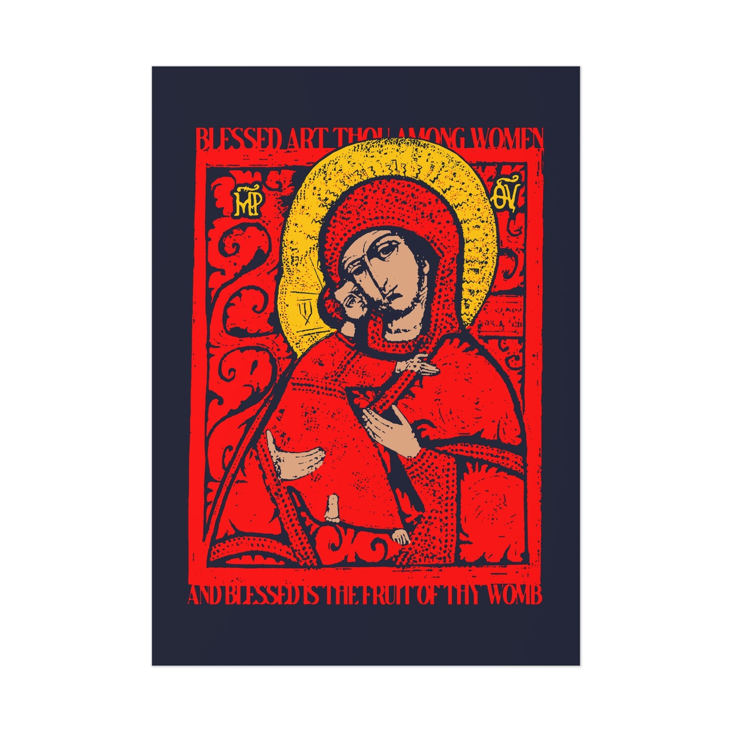 Vladimir Theotokos Icon (Blessed Art Thou Among Women) No. 1 | Orthodox Christian Art Poster