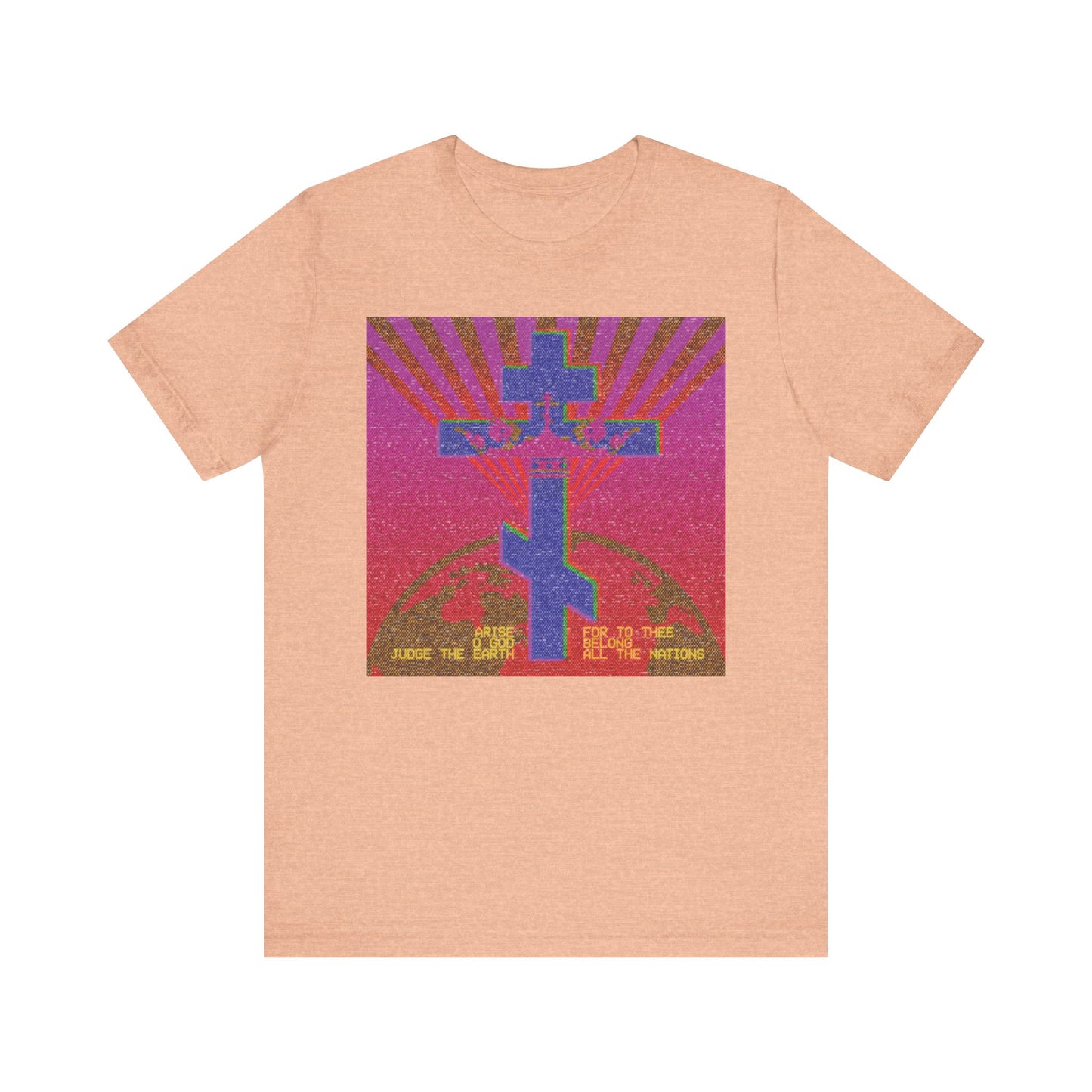 Heather peach unisex t-shirt with 80s retro pixel design, inspired by Psalm 81: "Arise, O God, Judge the Earth." Lightweight cotton; Orthodox Christian message in blue on a radiant background.