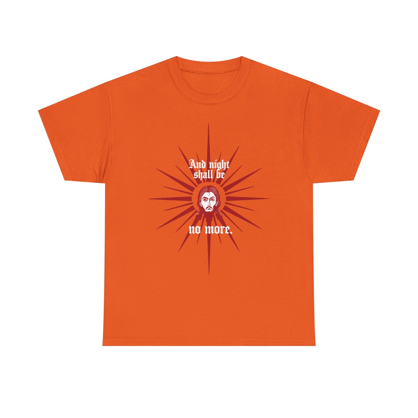 Orange "And Night Shall Be No More" t-shirt featuring a red & white Jesus Christ icon graphic and Revelation 22:5 text—a bold Orthodox Christian statement on heavy cotton.