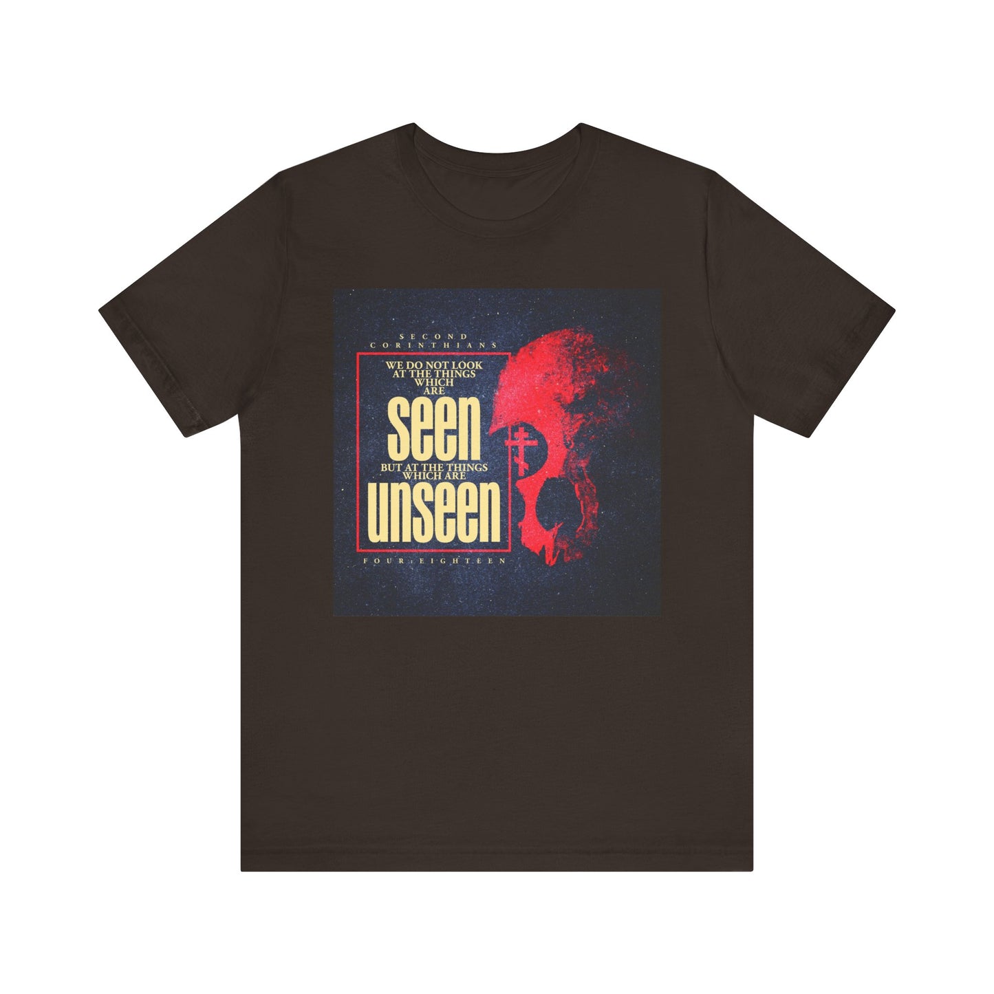 Brown t-shirt with a textured graphic of a red skull and Orthodox cross, featuring yellow text that reads "We Do Not Look At the Things Which Are Seen," inspired by St. Paul’s message in 2 Corinthians on the unseen eternal weight of glory.