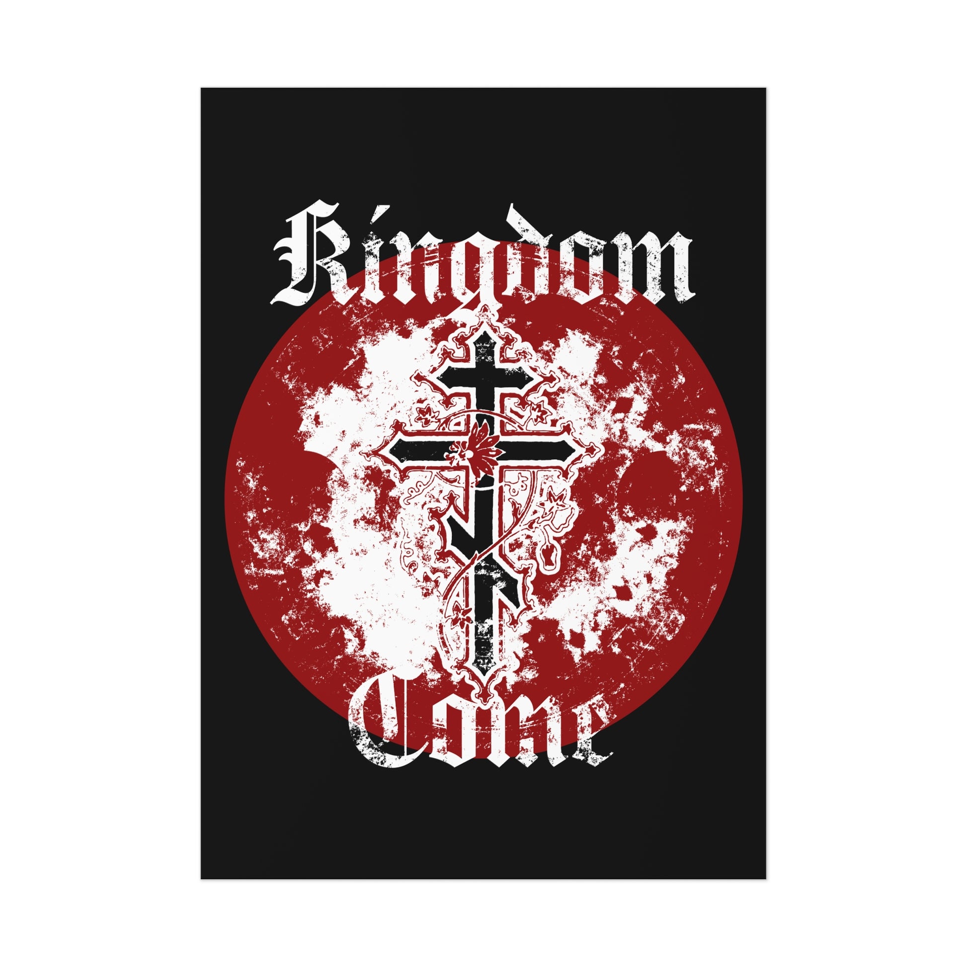 The "Kingdom Come | Lord's Prayer" poster features an Orthodox cross with vine over a red, grunge circle and bold gothic text, blending Orthodox Christian art with reverent style for a striking decorative piece.
