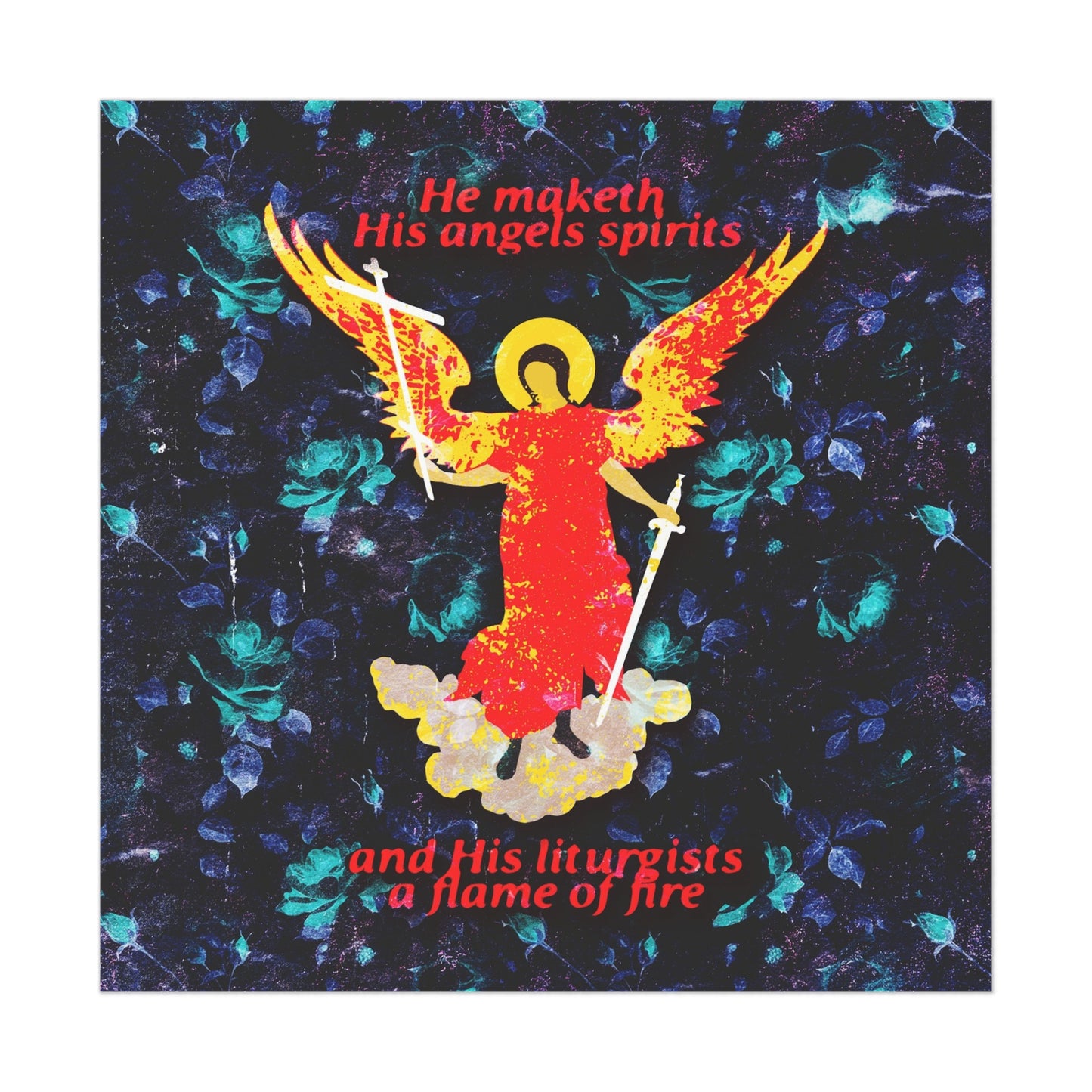 He Maketh His Angels Spirits (Psalm 103 LXX) No. 1 | Orthodox Christian Art Poster