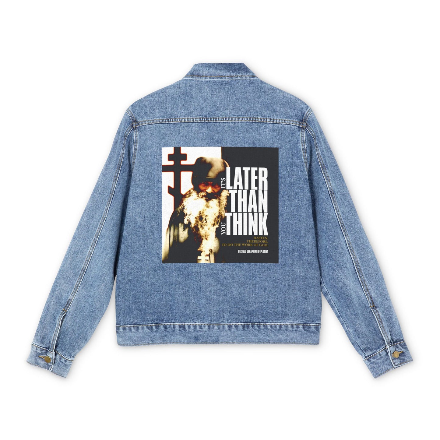 It's Later Than You Think | Fr Seraphim Rose | Photo with Modern Cinematic Poster Typography | Orthodox Christian Blue Denim Jacket