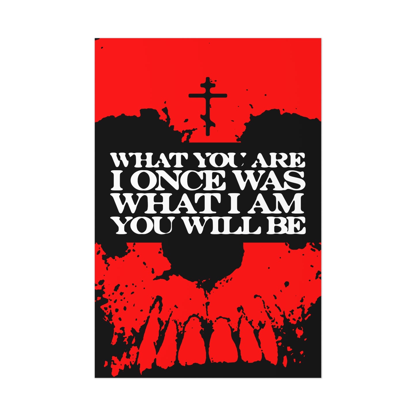 What You Are, I Once Was. What I Am, You Will Be | Memento Mori | Red Skull Remembrance of Death | Orthodox Christian Art Poster
