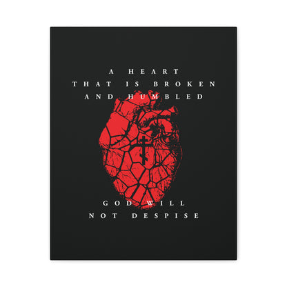 A Heart That is Broken and Humbled God Will Not Despise—Christian canvas art featuring a red cracked heart with an Orthodox cross, inspired by Psalm 51 and the theme of repentance.