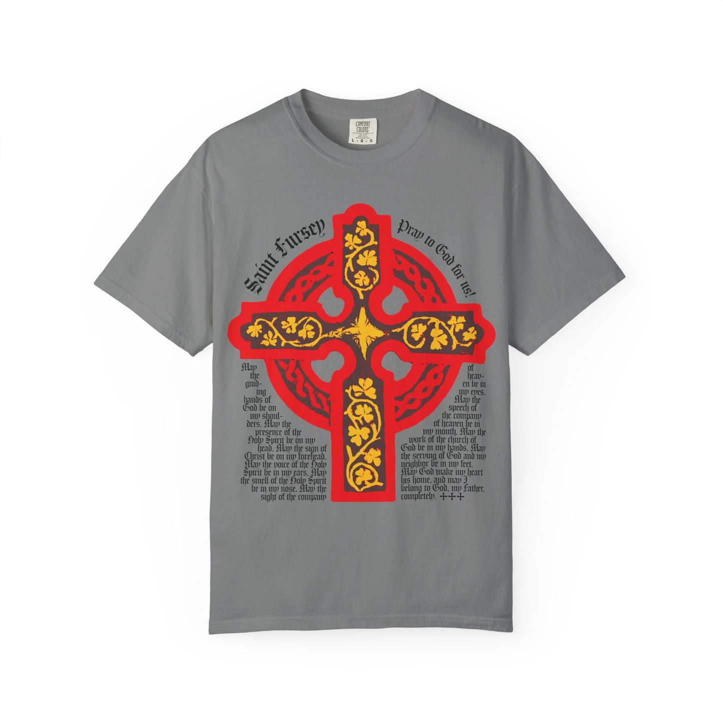 Grey Lorica Shield Prayer of St Fursey tee features a large red and yellow Celtic cross with black text of the prayer printed around and below the cross. Heavyweight cotton unisex T-shirt. Irish Orthodox, Western Rite, Christian design.