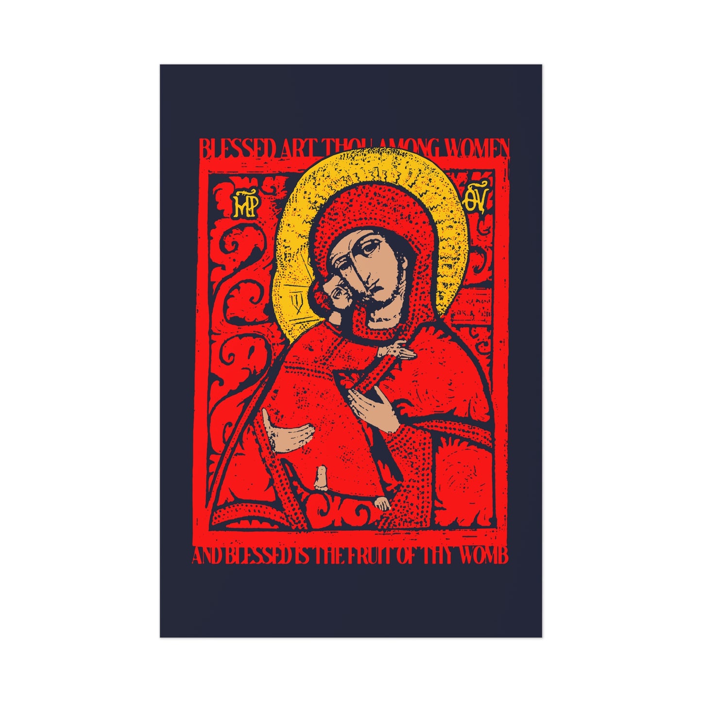 Vladimir Theotokos Icon (Blessed Art Thou Among Women) No. 1 | Orthodox Christian Art Poster