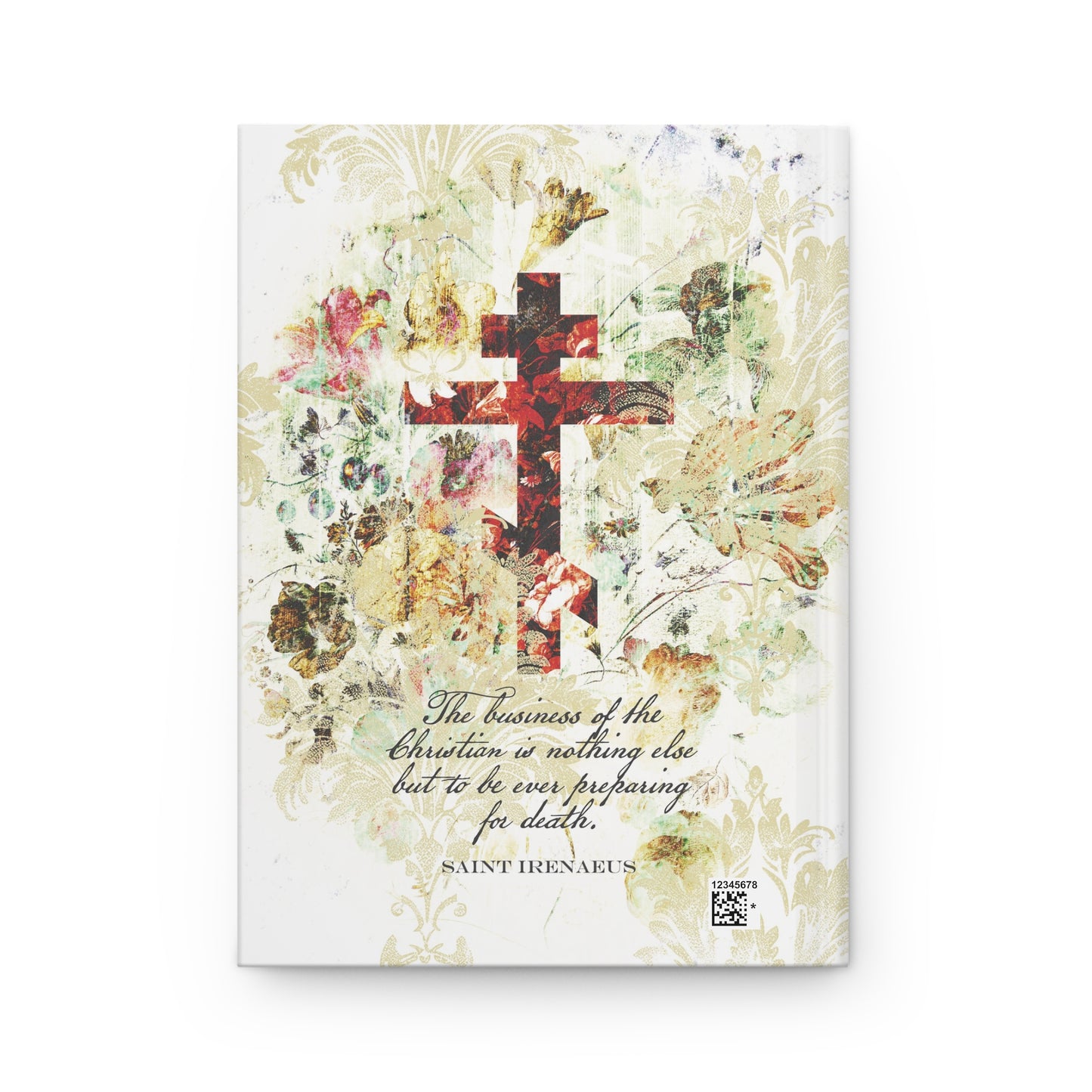 Preparing For Death | White & Beige Floral Scrapbook Texture Cross | Arts & Crafts Style | St Irenaeus | Orthodox Christian Hardcover Journal