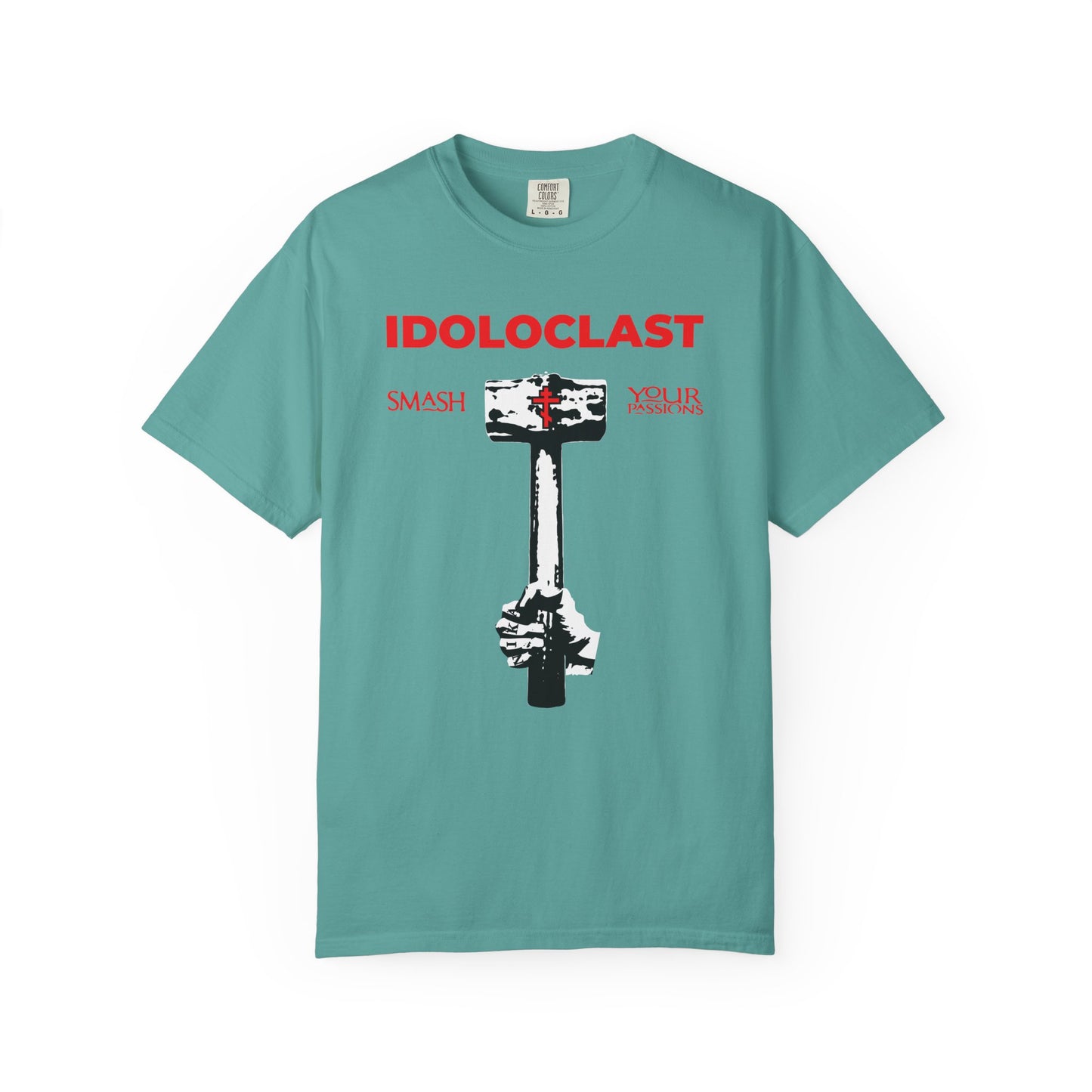 Idoloclast Idol-Smasher | Jesus Fist w/ Sledgehammer | Smash Your Passions | ICXC NIKA | Christian Ascetic | Heavyweight Cotton Unisex T-Shirt