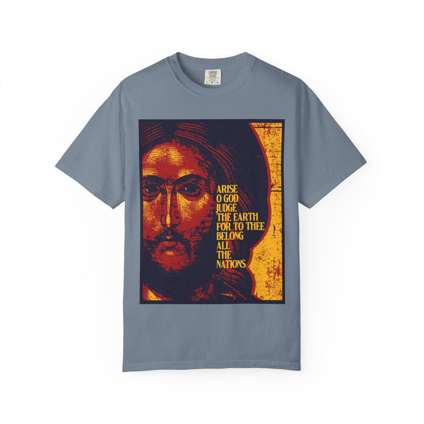 Blue Jean heavyweight cotton unisex t-shirt featuring a posterized illustrated face and the text: “Arise O God, judge the earth, for to Thee belong all the nations.” Inspired by Psalm 81 and traditional Orthodox Christian iconography. Product name: Arise, O God, Judge the Earth | Jesus Christ IconoGraphic.