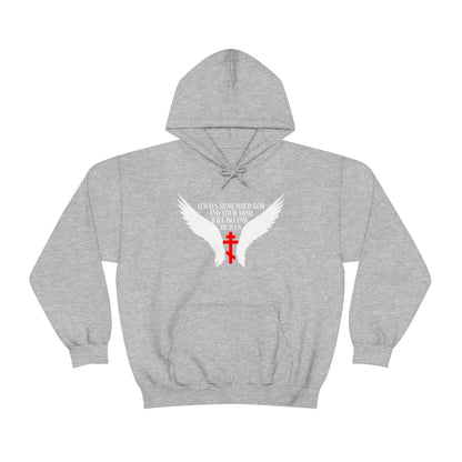 Always Remember God and Your Mind Will Become Heaven No. 1  | Orthodox Christian Hoodie / Hooded Sweatshirt