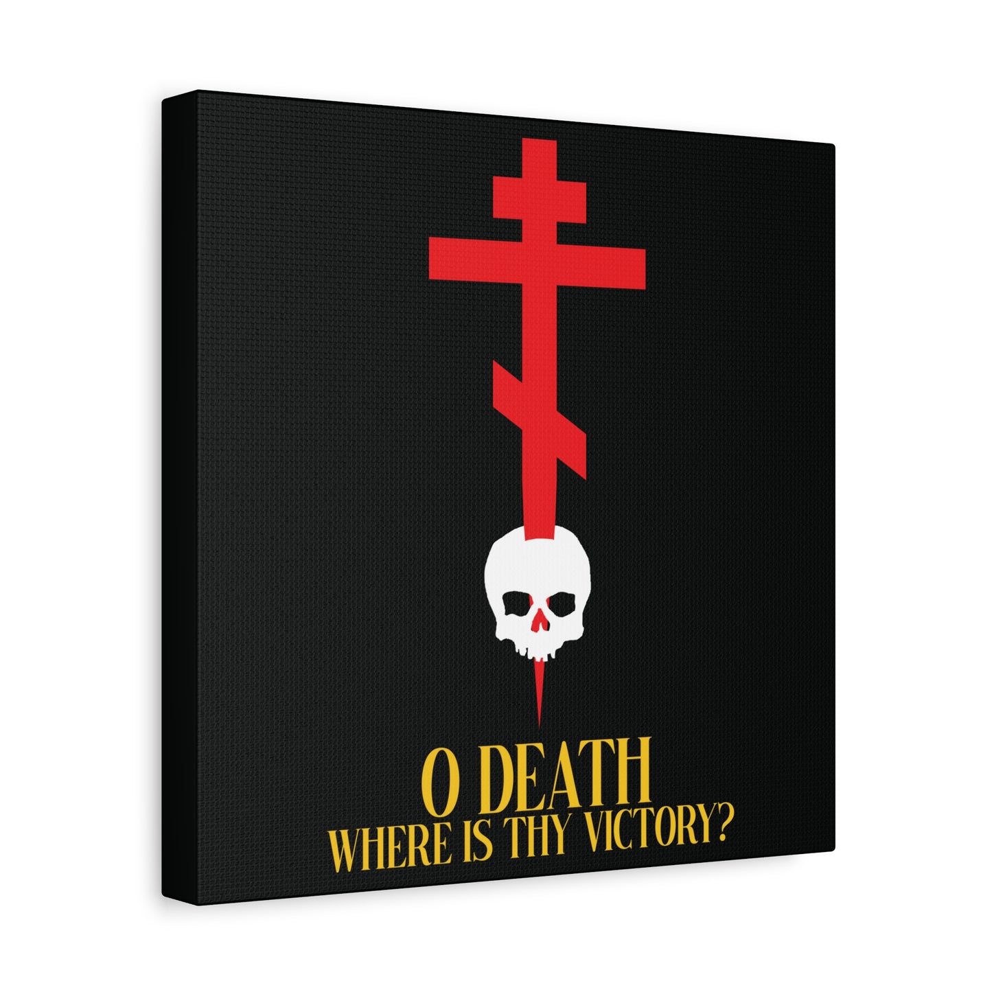 O Death Where is Thy Victory? (1 Corinthians 15:55) | Cross Stabbing Skull | Yellow Text | Orthodox Christian Canvas Art