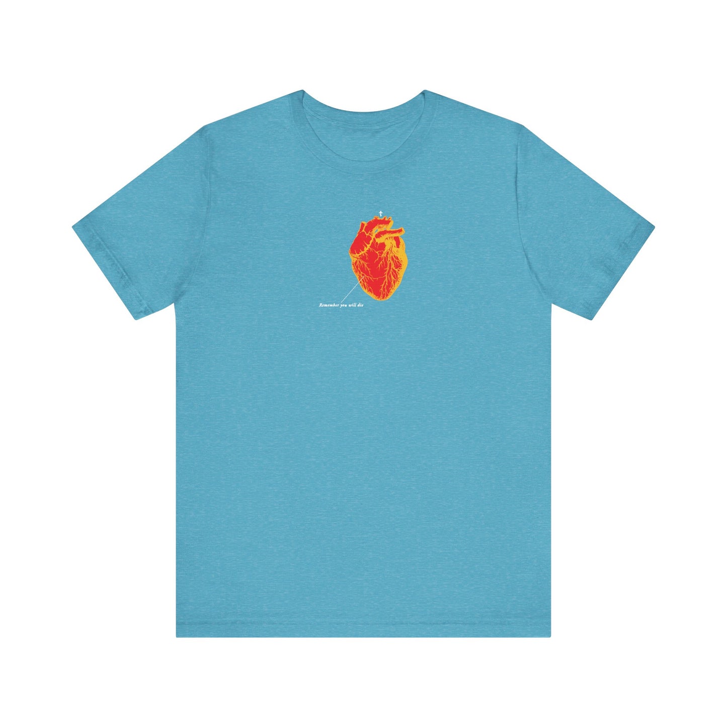 Heather aqua tee featuring a red and orange antique medical heart illustration and small text below, inspired by "Remember You Will Die" memento mori—Christian lightweight cotton unisex design.