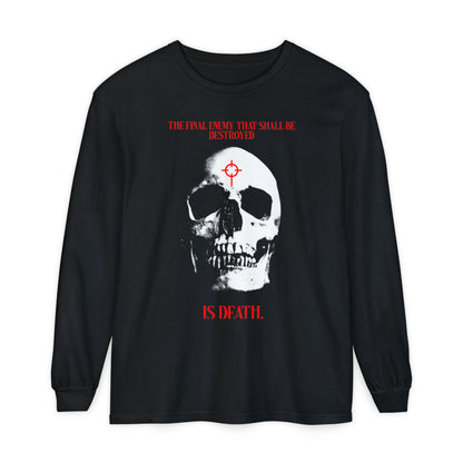 The Final Enemy That Shall Be Destroyed (1 Cor 15:26) | Skull in Crosshairs | Gothic Style Orthodox Christian Long Sleeve Shirt