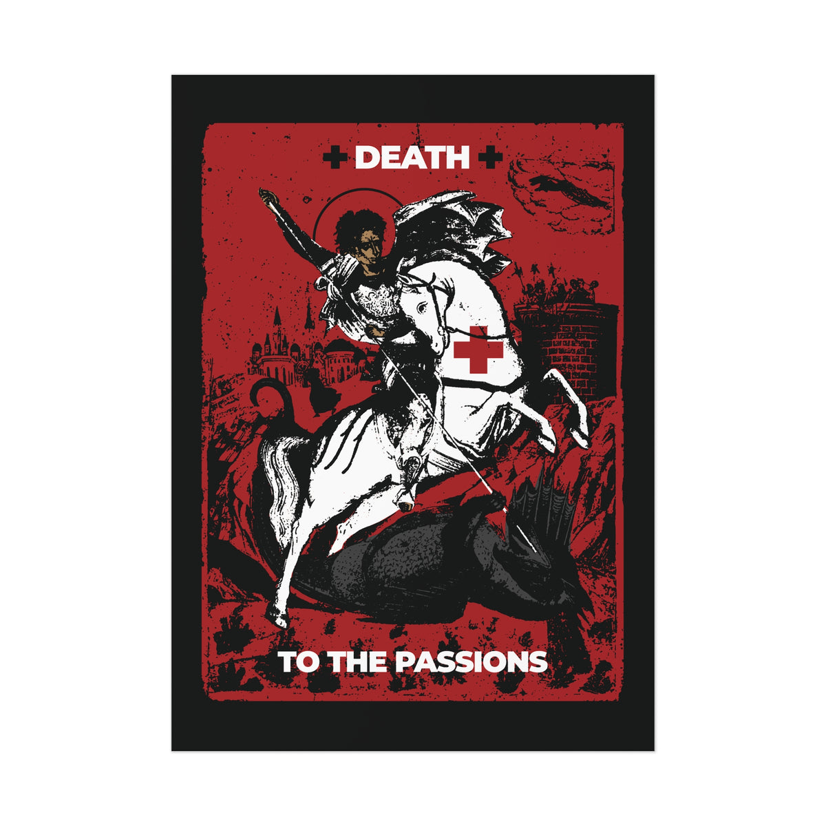 This Orthodox Christian art poster, titled “St George Slaying the Dragon | Death to the Passions | Unseen Warfare,” features the image of a knight defeating a dragon on a red background with the phrase “DEATH TO THE PASSIONS” below, representing the ascetic struggle to overcome harmful desires in Orthodox Christianity.