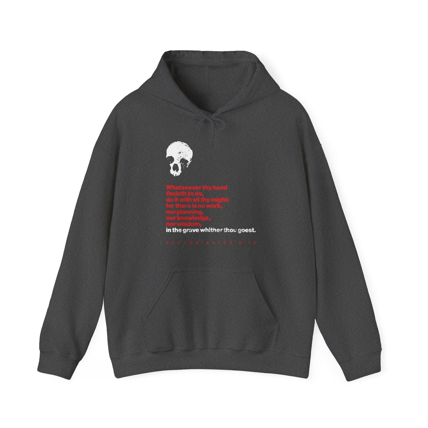 Whatsoever Thy Hand Findeth to Do No. 2 (Red Text) | Orthodox Christian Hoodie / Hooded Sweatshirt