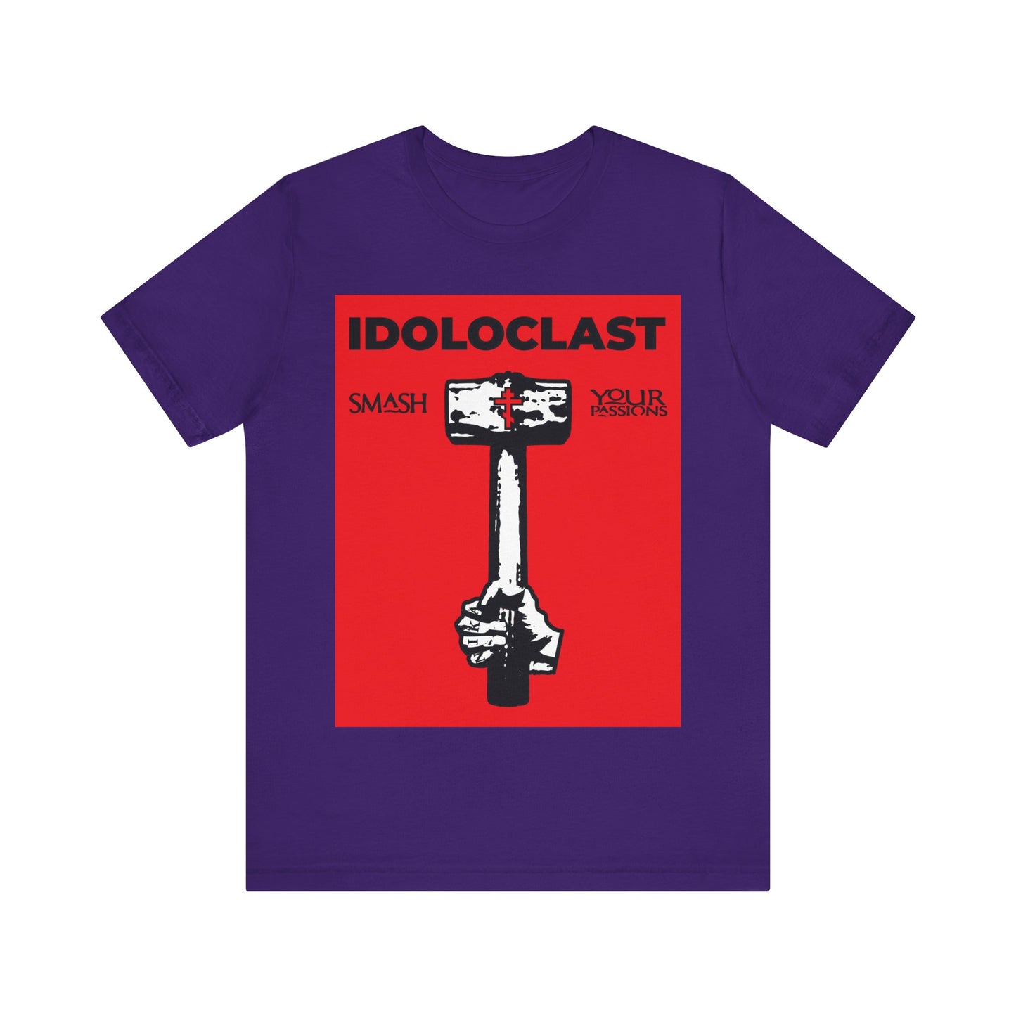 Idoloclast Idol-Smasher | Jesus NIKA Fist w/ Sledgehammer on Red Background | Smash Your Passions | Orthodox Christian T-Shirt