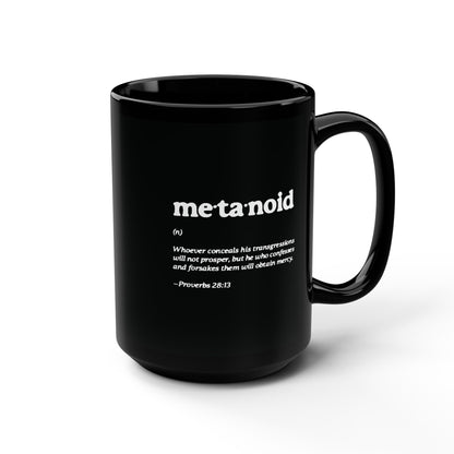 Metanoia Metanoid Definition | Proverbs 28:13 | Confession & Repentance | Minimalist Design | Orthodox Christian Large Black Mug