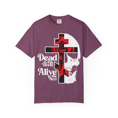 Berry-colored heavyweight cotton unisex t-shirt with a cross, red roses, skull, and "Dead to this World, Alive to the Next" text—Christian goth design inspired by the Ladder of Divine Ascent and Renunciation of the World.