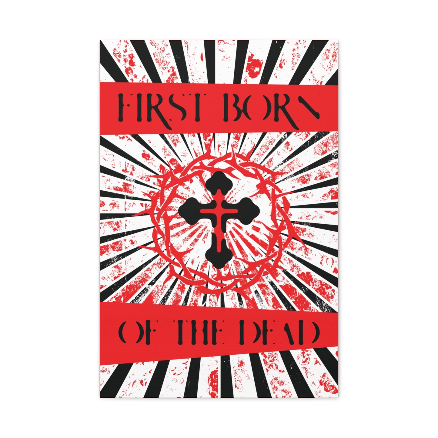 First Born of the Dead | Orthodox Cross and Crown of Thorns | Red White and Black Textured Design with Rays | Orthodox Christian Canvas Art
